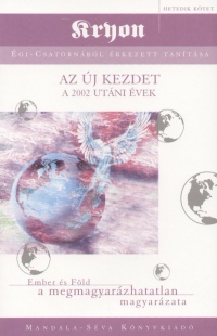 Lee Carroll - Az új kezdet - A 2002 utáni évek