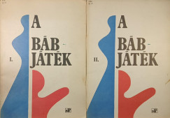 H�ves L�szl�  (Szerk.) - Tarbay Ede  (Szerk.) - A b�bj�t�k I-II.