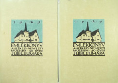 Emlkknyv a Szkely Nemzeti Mzeum tvenves jubileumra I-II
