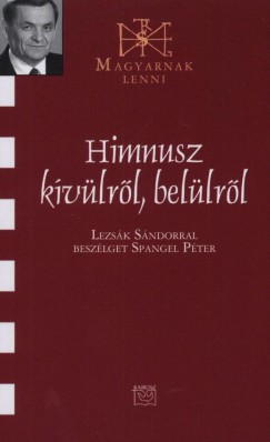 Spangel Pter - Himnusz kvlrl, bellrl