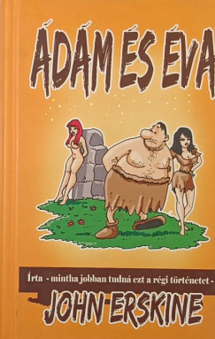 John Erskine - Ádám és Éva