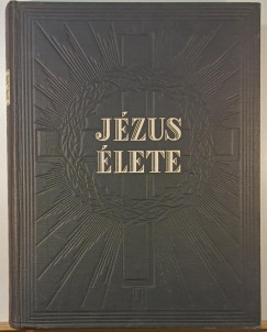 Henry Páter Didon - Jézus élete