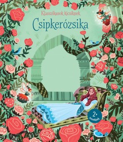 Klasszikusok kicsiknek - Csipkerzsika