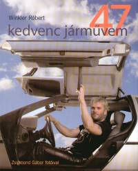 Winkler Rbert - 47 kedvenc jrmvem