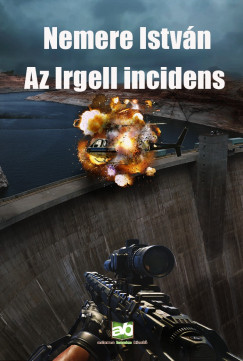 Nemere Istvn - Az ?Irgell incidens