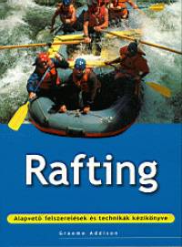 Graeme Addison - Rafting