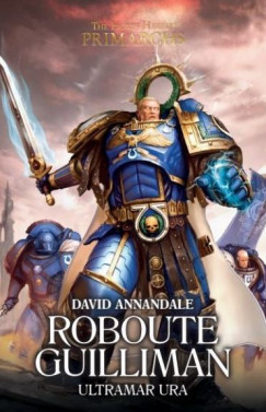 David Annandale - Roboute Guilliman - Ultramar ura