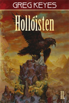 Greg Keyes - Hollisten II.