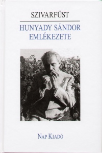Rz Pl  (Szerk.) - Hunyadi Sndor emlkezete