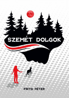 Fritsi Pter - Szemt dolgok