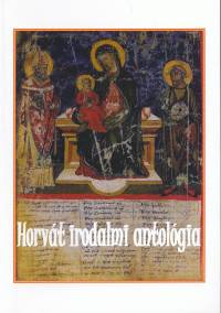 Lks Istvn  (Szerk.) - Horvt irodalmi antolgia