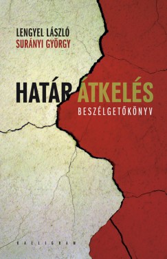 Lengyel Lszl - Surnyi Gyrgy - Hatrtkels