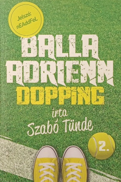 Szabó Tünde - Balla Adrienn 2. - Dopping