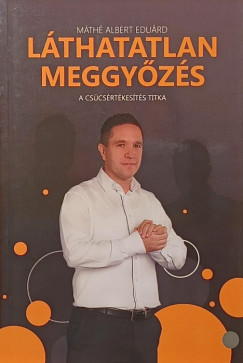 M�th� Albert Edu�rd - L�thatatlan meggy�z�s