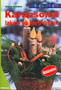 Gudrun Kaenders - Karcsonyi laks- s kerti dszek