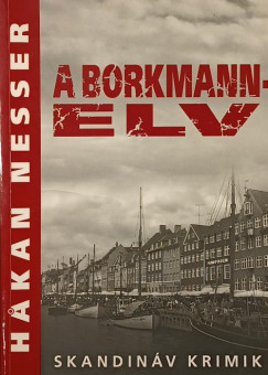 Hakan Nesser - A Borkmann-elv