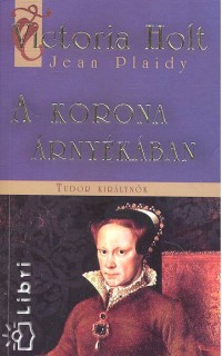 Victoria Holt - A korona rnykban