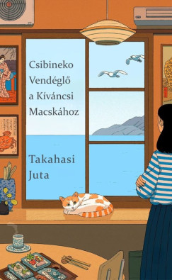 Tahasi Juta - Csibineko Vendéglő a Kíváncsi Macskához