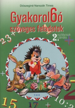 Diszegin Nanszk Tmea  (sszell.) - Gyakorol6 szveges feladatok