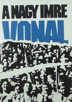 Dér Ferenc (Szerk.) - A Nagy Imre vonal