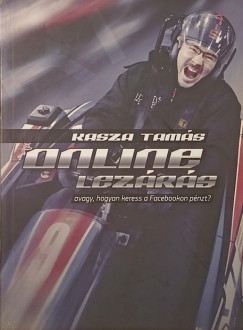 Kasza Tamás - Online lezárás