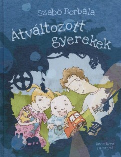 Szab Borbla - tvltozott gyerekek