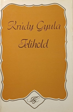 Krúdy Gyula - Telihold