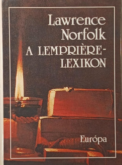 Lawrence Norfolk - A Lempri�re-lexikon