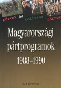 M. Kiss József  (Szerk.) - Vida István  (Szerk.) - Magyarországi pártprogramok 1988-1990