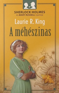 Laurie R. King - A m�h�szinas