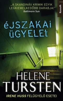 Helene Tursten - jszakai gyelet