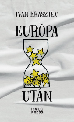 Ivan Krasztev - Eurpa utn