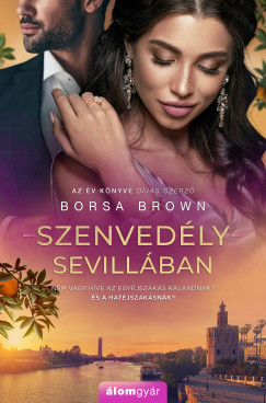 Borsa Brown - Szenvedly Sevillban