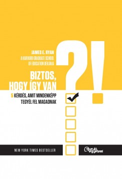 James E. Ryan - Biztos, hogy gy van?