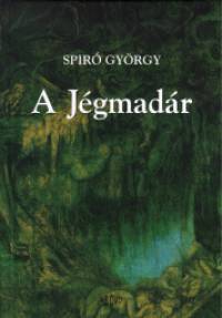 Spir Gyrgy - A Jgmadr