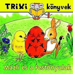 Brckner Judit - Mzli s a Festnyulak
