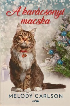 Melody Carlson - A karácsonyi macska