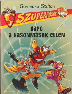 Geronimo Stilton - Harc a hasonmások ellen