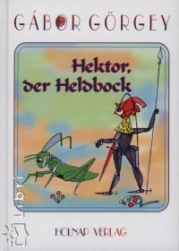 G�rgey G�bor - Hektor, der Heldbock