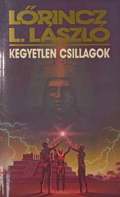 Leslie L. Lawrence - Kegyetlen csillagok