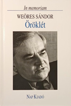 Domokos Mátyás (Szerk.) - Öröklét - In Memoriam Weöres Sándor