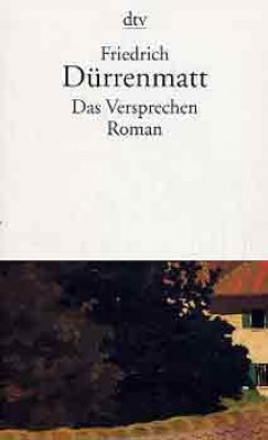Friedrich Drrenmatt - Das Versprechen