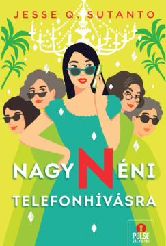 Jesse Q. Sutanto - Nagynni telefonhvsra