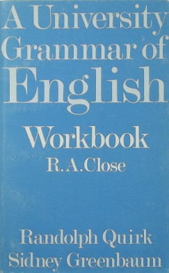 Sidney Greenbaum - Randolph Quirk - A University grammar of english