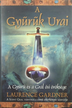 Laurence Gardner - A Gyrk Urai