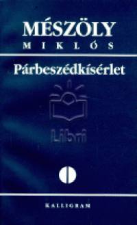 Mszly Mikls - Prbeszdksrlet