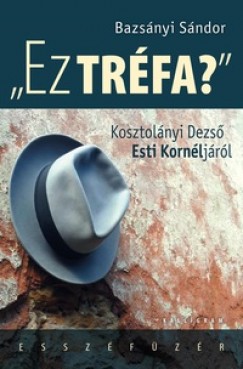 Bazsányi Sándor - Ez tréfa?