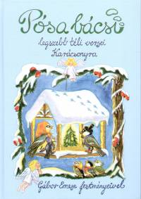 Psa Lajos - Psa bcsi legszebb tli versei Karcsonyra