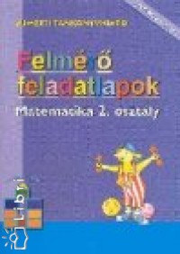 Debnrik Gzn - Dr. Trk Tams - Felmr feladatlapok - Matematika 2.o.
