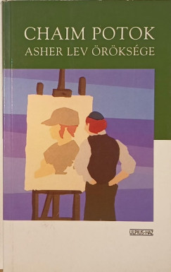 Chaim Potok - Asher Lev rksge